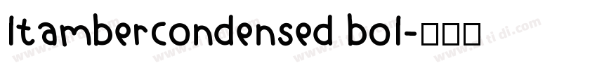 ltambercondensed bol字体转换